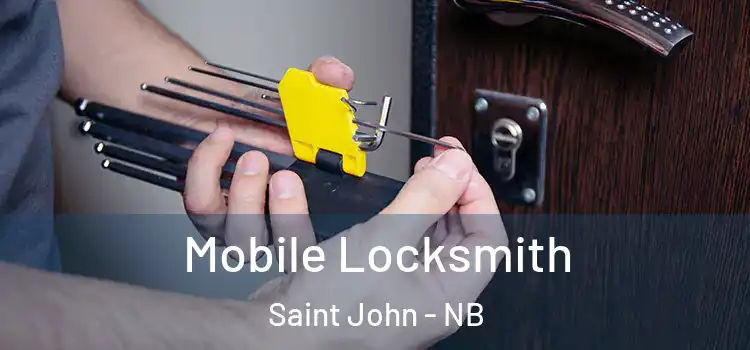  Mobile Locksmith Saint John - NB
