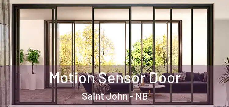 Motion Sensor Door Saint John - NB